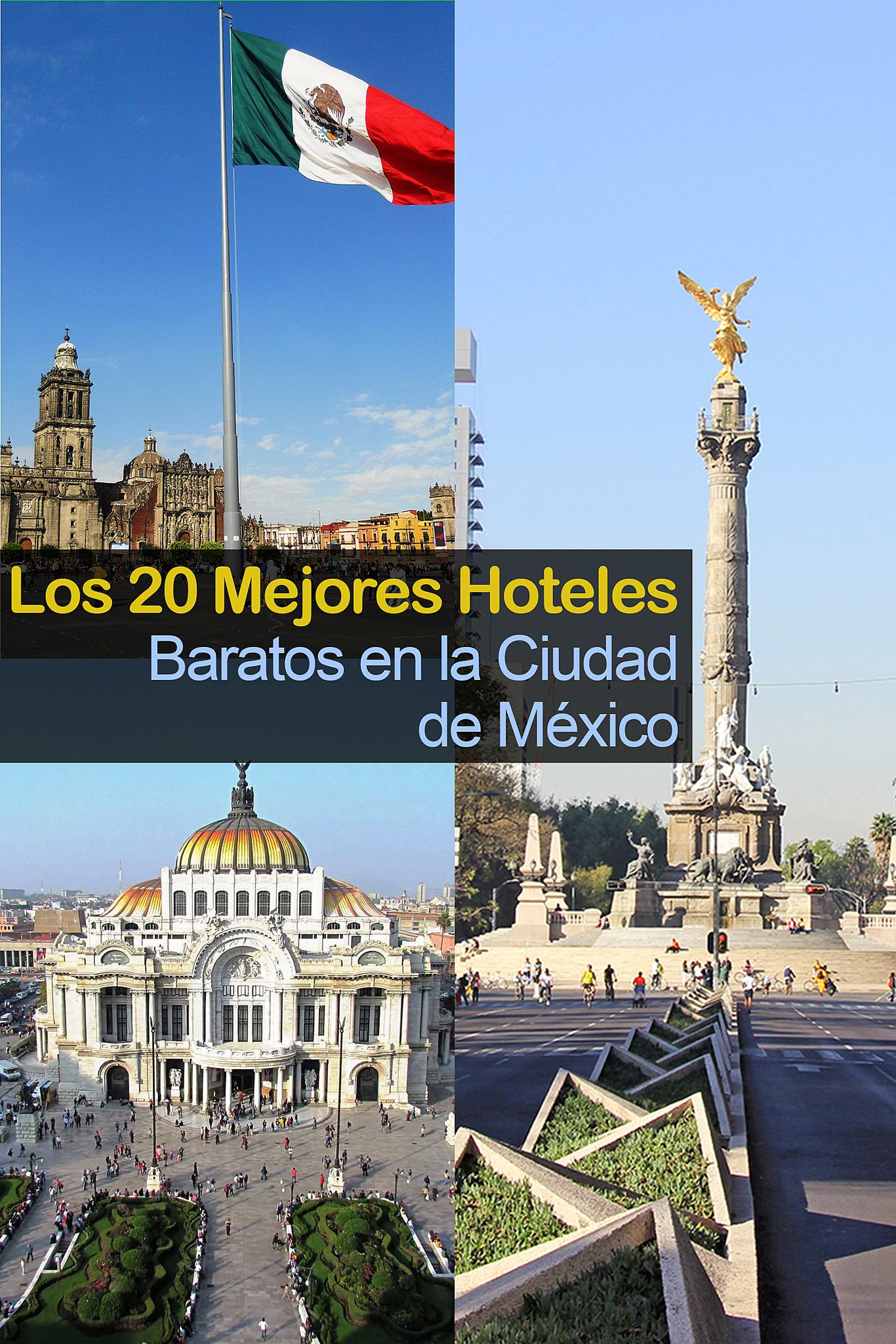 Los 20 Mejores Hoteles Baratos en la Ciudad de México - Tips Para Tu Viaje