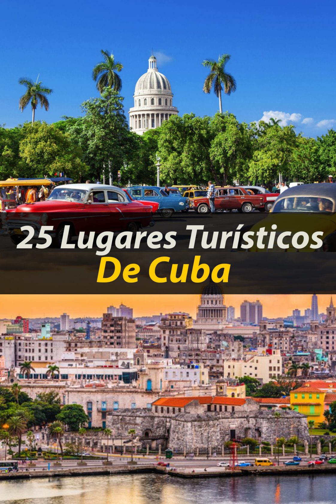 25 Lugares Turísticos De Cuba Que Tienes Que Ir - Tips Para Tu Viaje