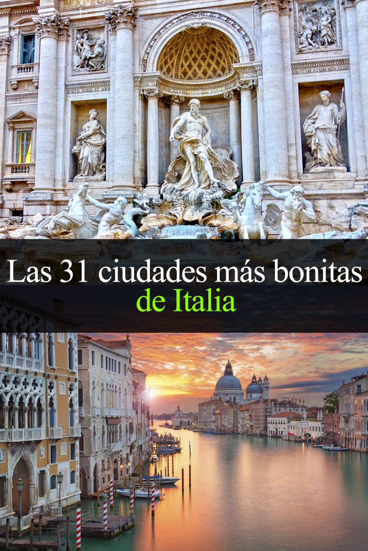 Las 31 Ciudades Más Bonitas De Italia Que Tienes Visitar Alguna Vez En ...