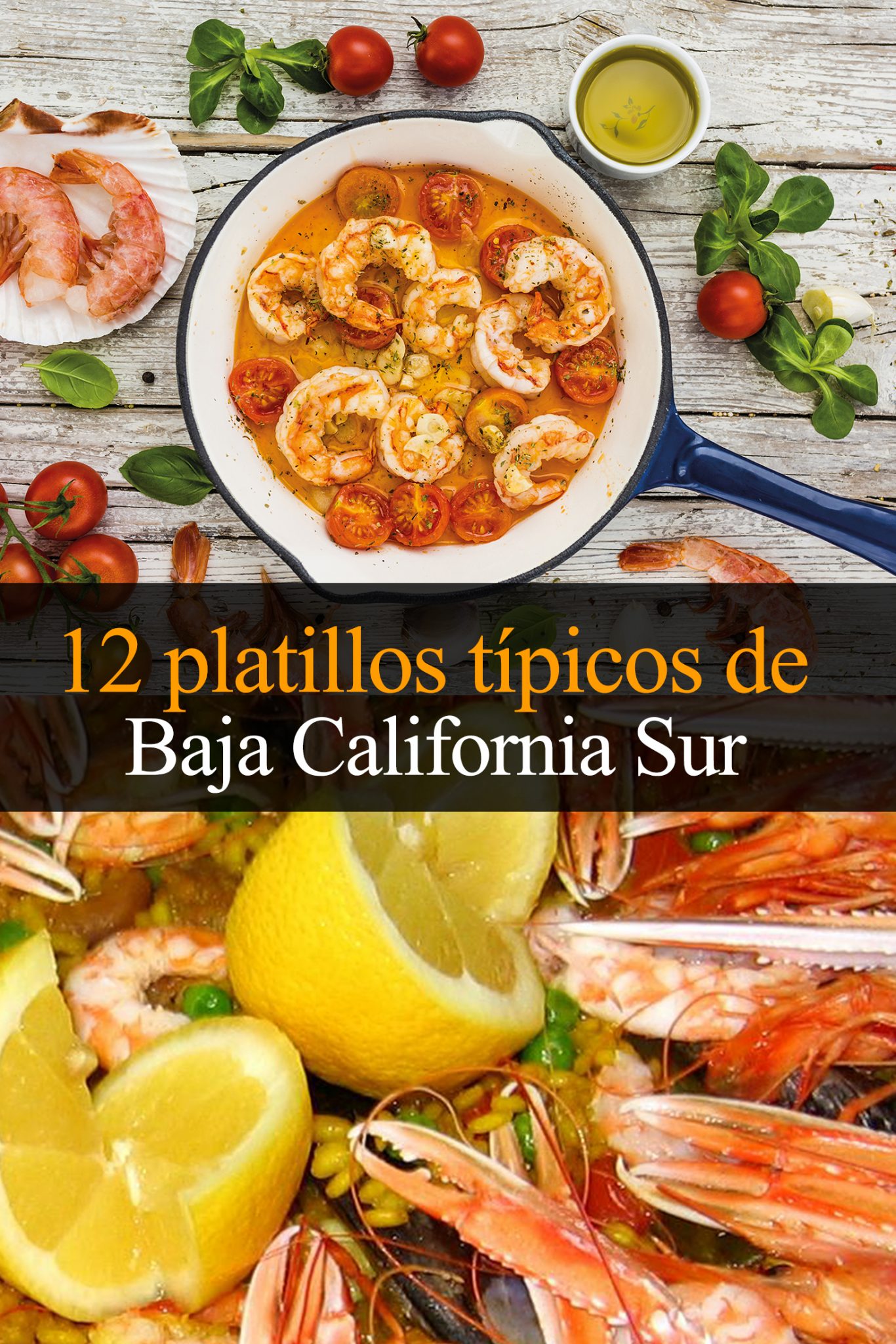 12 Platillos Típicos De Baja California Sur Que Debes Probar Tips