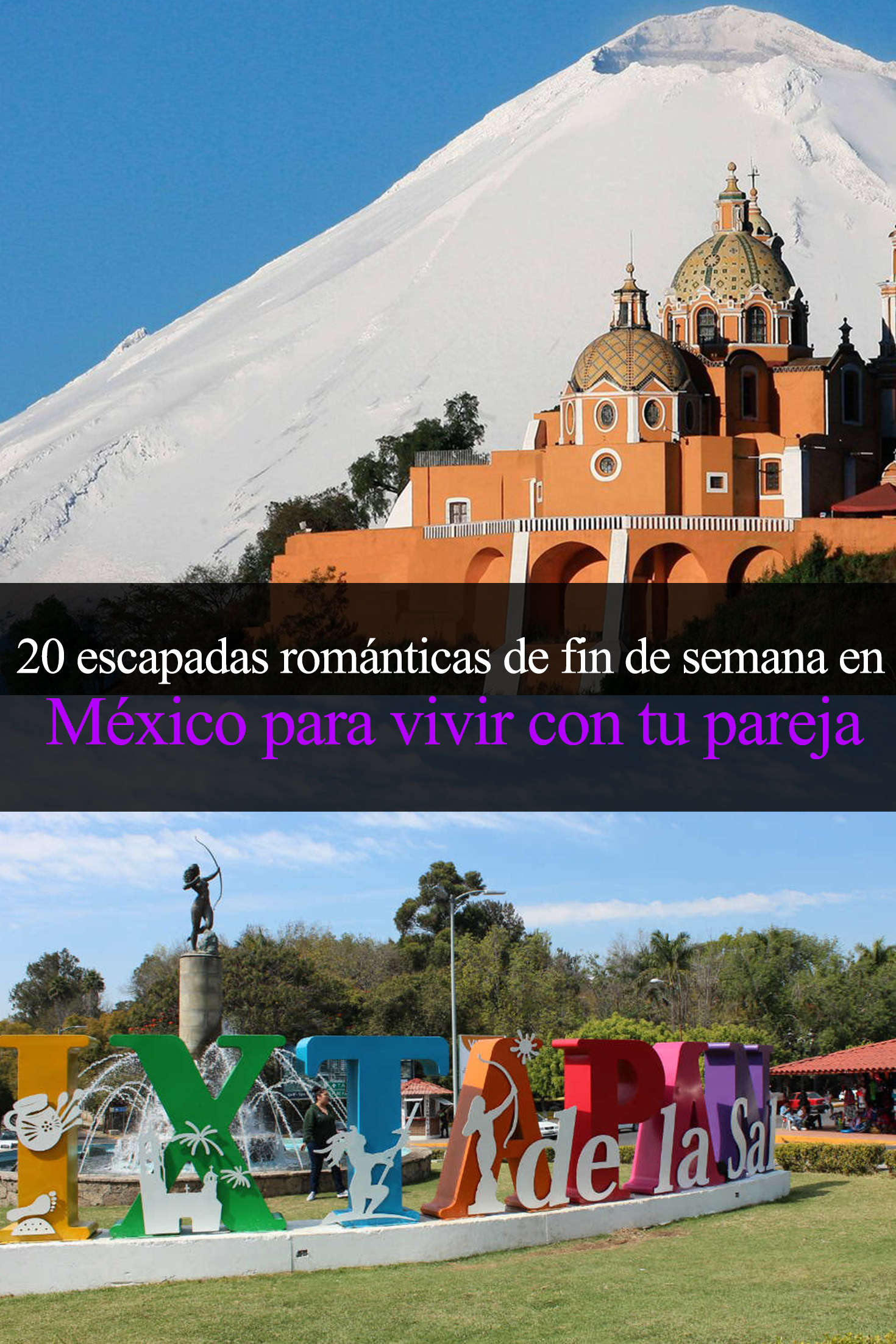 20 escapadas románticas de fin de semana en México para vivir con tu pareja  - Tips Para Tu Viaje
